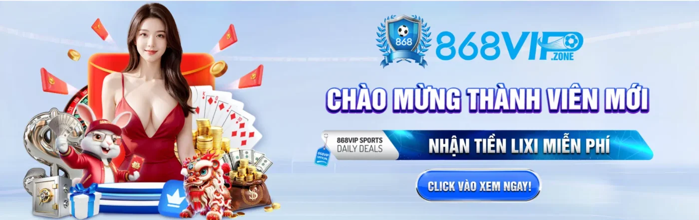 868vip chào mừng thành viên mới tặng ngay 68k